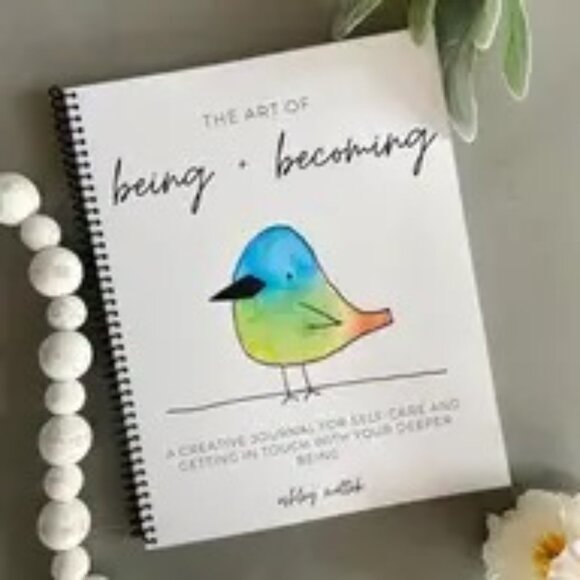 The Art of Being Becoming: A Creative Journal for Self-Care and Personal Growth - Picture 1 of 14